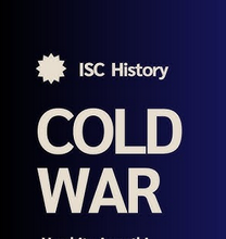 Chapter 9: Cold War (1945-1991) – Origin, Course, and Impact